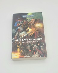 THE GATE OF BONES — DAWN OF FIRE — WARHAMMER BLACK LIBRARY — BRAND NEW