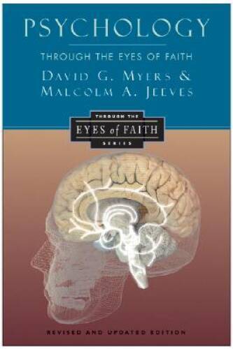 Psychology Through the Eyes of Faith — Paperback — VERY GOOD