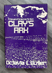 Clay’s Ark by OCTAVIA E. BUTLER ~ 1984 Hardcover BCE Vintage SF