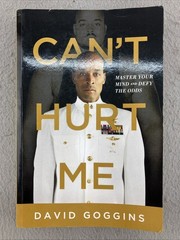 Cant Hurt Me Master Your Mind and Defy the Odds by David Goggins Paperback