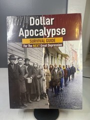 Dollar Apocalypse: Survival Guide for the Next Great Depression — SEALED