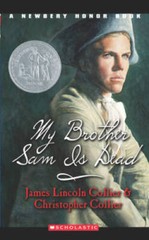My Brother Sam Is Dead (A Newbery Honor Book) (A Newberry Honor Book) — GOOD