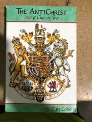 The Antichrist and a Cup of Tea — Tim Cohen Prophecy House, 1998 PB 1st Edition