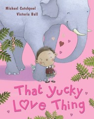 That Yucky Love Thing