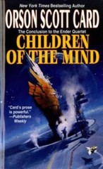 Children of the Mind (The Ender Quintet) — Mass Market Paperback — GOOD