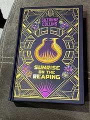 Sunrise on the Reaping Deluxe Edition — by Suzanne Collins (Hardcover)