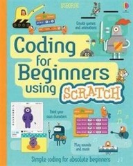 Coding for Beginners Using Scratch — IR — Spiral-bound By Rosie Dickins — GOOD