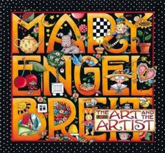 Mary Engelbreit: The Art And The Artist Hardback — Hardcover — VERY GOOD