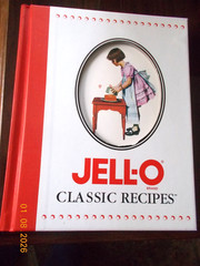 Jell-O Classic Recipes Hardcover Book, 126 Pages, Cover Illus by Norman Rockwell